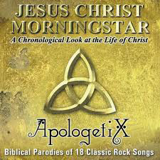 ApologetiX Jesus Christ Morningstar CD